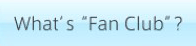 What is “Kanagawa International Fan Club”?