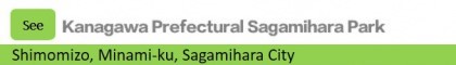 Kanagawa Prefectural Sagamihara Park